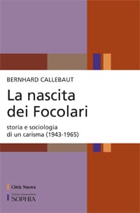 La nascita dei Focolari