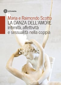 La danza dell’amore (intimità, affettività e sessualità nella coppia)