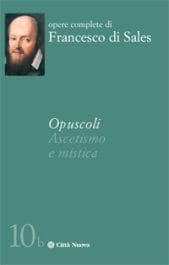 Opuscoli – ascetismo e mistica