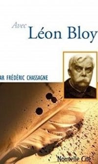 Prier 15 Jours avec Leon Bloy