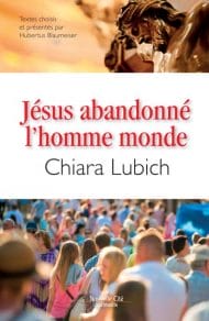 Jésus adandonné l’homme-monde